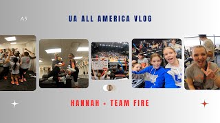 UA Next All American Vlog Hannah  Team Fire [upl. by Ensign719]