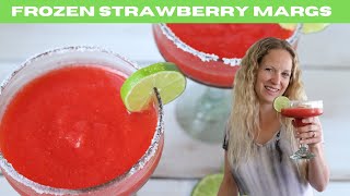 Easy FROZEN STRAWBERRY MARGARITAS 5 MINUTE RECIPE [upl. by Sidonia]