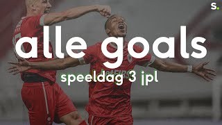 Bekijk alle goals van speeldag 3 inde Jupiler Pro League [upl. by Sims767]