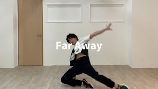 【Freestyle Dance】Far Away  Different Heven [upl. by Chyou]