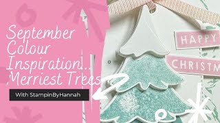 September Colour Inspiration  Merriest Trees [upl. by Asoj415]