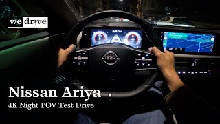 Nissan Ariya  4K Night POV Test Drive [upl. by Oirottiv925]