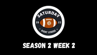 Season 2 Week 2  Saturday Night League [upl. by Jere]