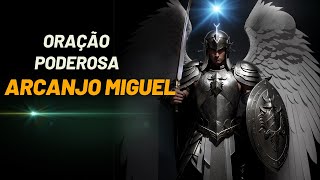 🔴 PODEROSA Oração de São Miguel Arcanjo  Oração de Limpeza e Proteção 21 Dias [upl. by Laeahcim356]