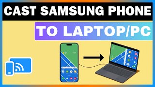 How To Cast Samsung Phone To Laptop  Screen Mirror Samsung Mobile To PC [upl. by Alvan]