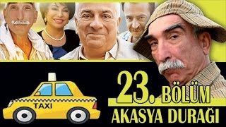 AKASYA DURAĞI 23 BÖLÜM [upl. by Ennylhsa]