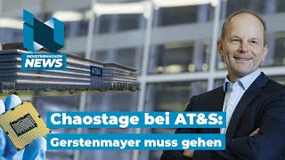 ATampS Chaostage in Leoben CEO Gerstenmayer tritt ab  Stillstand der Autoindustrie  IM News [upl. by Daven179]