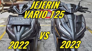 HOT‼️JEJERIN NEW 125 2023 VS VARIO 125 2022🔥🔥🔥 [upl. by Anaila]