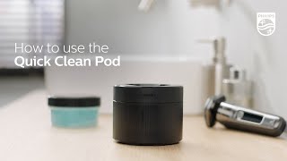 How to use the Quick Clean Pod with Philips Shavers [upl. by Blaine]