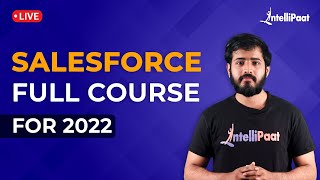 Salesforce Tutorial for Beginners  Salesforce For Beginners  Salesforce Course  Intellipaat [upl. by Aidnis]