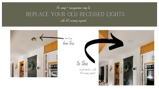 An Easy  Inexpensive Way to Replace your Old Recessed Lights with No Rewiring [upl. by Osicran]