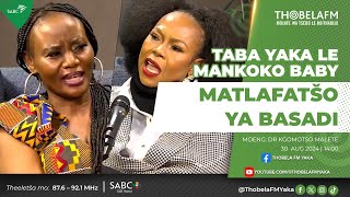 Taba Yaka Le Mankoko Baby  Matlafatšo Ya Basadi [upl. by Akihsan133]