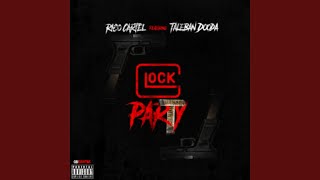 Glock Party ft Taleban Dooda [upl. by Hardi]