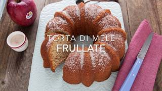 TORTA DI MELE FRULLATE Ricetta in 5 minuti Facile e Veloce  Chiarapassion [upl. by Atteynod]