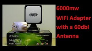 6000mw WiFi Adapter with a 60dbI Antenna [upl. by Iviv]