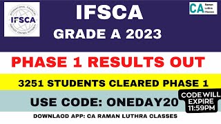 IFSCA Grade A PHASE1 RESULTS OUT  3251 Students Cleared PHASE 1 Exam [upl. by Adihsar]