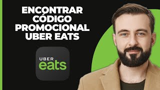 CÓDIGO PROMOCIONAL DE UBER EATS 2024  Cómo encontrar cupones de descuento de Uber Eats [upl. by Aicaca762]