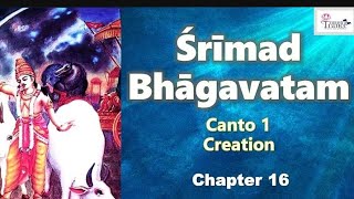 Srimad bhagwatam canto 1 chapter 16 shloka 3436 21 October 2014 [upl. by Anilak321]