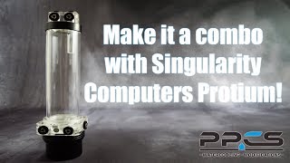 Singularity Computers Protium PumpReservoir [upl. by Nilecoj]