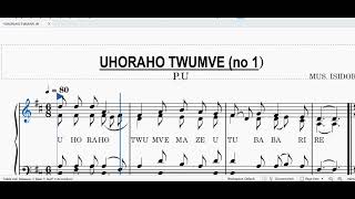 UHORAHO TWUMVEigisabisho Composed by NGIRINSHUTI ISIDORE [upl. by Balduin363]