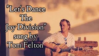 quotLets Dance The Joy Divisionquot  Tom felton song  Feltbeats [upl. by Sari714]