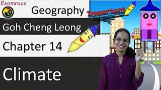 Goh Cheng Leong Chapter 14 Climate [upl. by Alliuqahs]