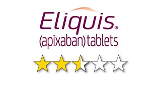 Eliquis Review 25⭐ [upl. by Christianity]