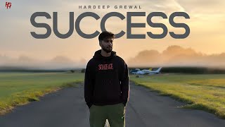 Success  Hardeep Grewal Full Audio  New Punjabi Songs 2023 [upl. by Lah]