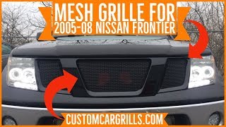 Nissan Frontier 20052008 Mesh Grill Installation HowTo by customcargrillscom [upl. by Migeon]