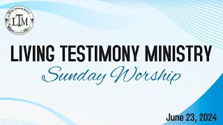 Living Testimony Ministry of Chicago  Family Worship  June 23 2024 [upl. by Ramos]