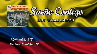 Sueño contigo  Los graduados [upl. by Nipsirc]