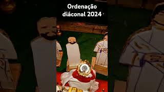 Registro da ordenação diaconal 2024 [upl. by Mutz750]