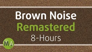 Smoothed Brown Noise 8Hours  Remastered for Relaxation Sleep Studying and Tinnitus ☯108 [upl. by Herrmann]