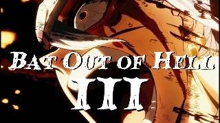 Bat Out of H  Meatloaf  Part III  Demon Slayer  AMV [upl. by Dincolo]