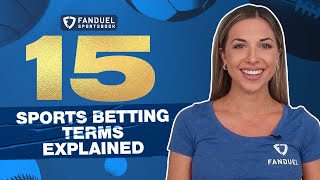 Sports Betting Explained 15 Common Terms to Know [upl. by Aeniah]