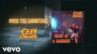 Ozzy Osbourne  Over the Mountain Official Audio [upl. by Ibrad]