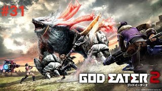 God eater 2 PSP 31 [upl. by Eniron]