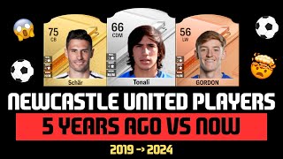 NEWCASTLE UNITED PLAYERS 5 YEARS AGO VS NOW 🔥🤯 ft Tonali Schar Gordon [upl. by Jessee]