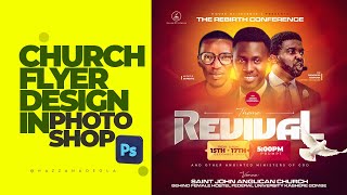 How To Design Elegant Church Flyer In Photoshop  Step By Step Tutorial [upl. by Yehtomit]