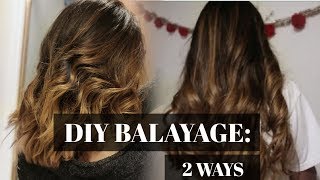 DIY Balayage at Home 2 Ways [upl. by Idnahr]