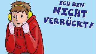 Ich bin nicht verrückt [upl. by Bunde23]