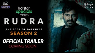 Rudra Season 2  Official Trailer  Ajay Devgn  Rudra 2 Web Series Release Date Update  Hotstar [upl. by Hillhouse]