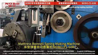 Mattress Bonnell Spring Making Machine NOBOFS60R [upl. by Akapol207]