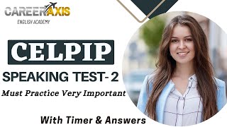 Celpip Speaking Mock Test  2 With Sample Answers  Celpip Speaking Practice Test  Must Practice [upl. by Marguerie]