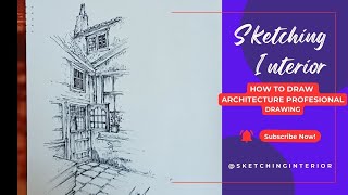 How to draw Architecture Sketching Professional Techniques  SketchingInteriors by FampM [upl. by Enaid575]