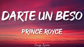 Prince Royce  Darte un Beso Lyrics Song [upl. by Weeks900]