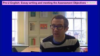 PreU English Guide to Essay Writing and the Assessment Objectives [upl. by Aneerehs]