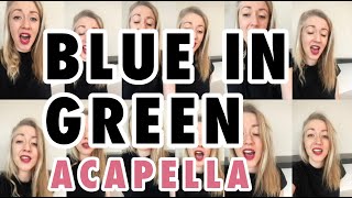 BLUE IN GREEN – A CAPPELLA COVER – Miles DavisCassandra Wilson – Christina Kerschner [upl. by Simsar787]