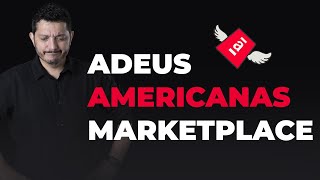 Adeus Americanas Marketplace [upl. by Eeramit206]