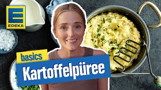 Kartoffelpüree Rezept  Einfacher und schneller Kartoffelbrei  EDEKA basics [upl. by Rehpotsihc]